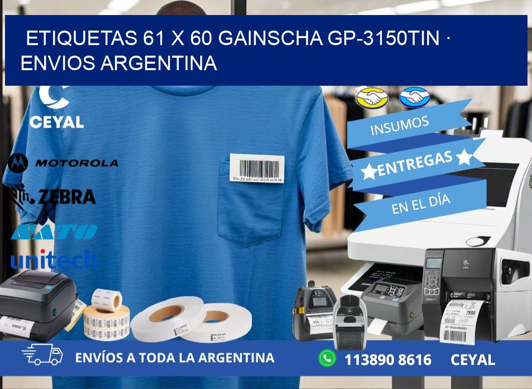 ETIQUETAS 61 x 60 GAINSCHA GP-3150TIN · ENVIOS ARGENTINA