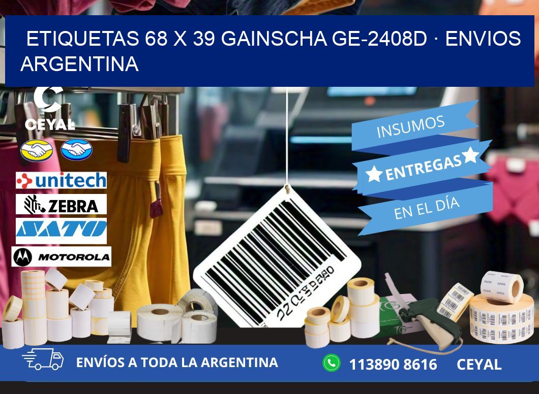 ETIQUETAS 68 x 39 GAINSCHA GE-2408D · ENVIOS ARGENTINA
