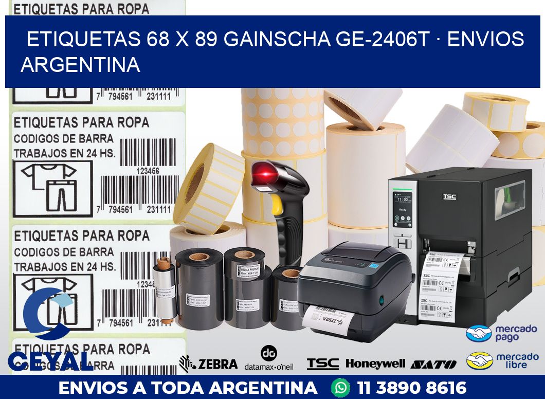 ETIQUETAS 68 x 89 GAINSCHA GE-2406T · ENVIOS ARGENTINA