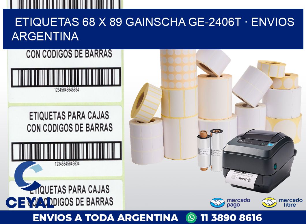 ETIQUETAS 68 x 89 GAINSCHA GE-2406T · ENVIOS ARGENTINA