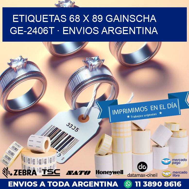 ETIQUETAS 68 x 89 GAINSCHA GE-2406T · ENVIOS ARGENTINA
