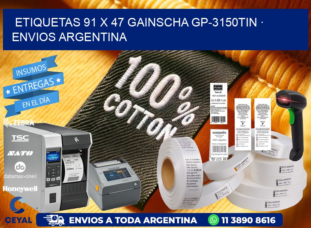 ETIQUETAS 91 x 47 GAINSCHA GP-3150TIN · ENVIOS ARGENTINA