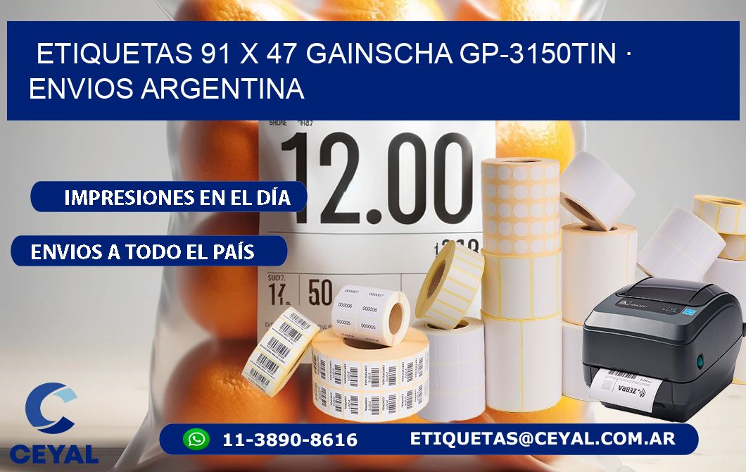 ETIQUETAS 91 x 47 GAINSCHA GP-3150TIN · ENVIOS ARGENTINA