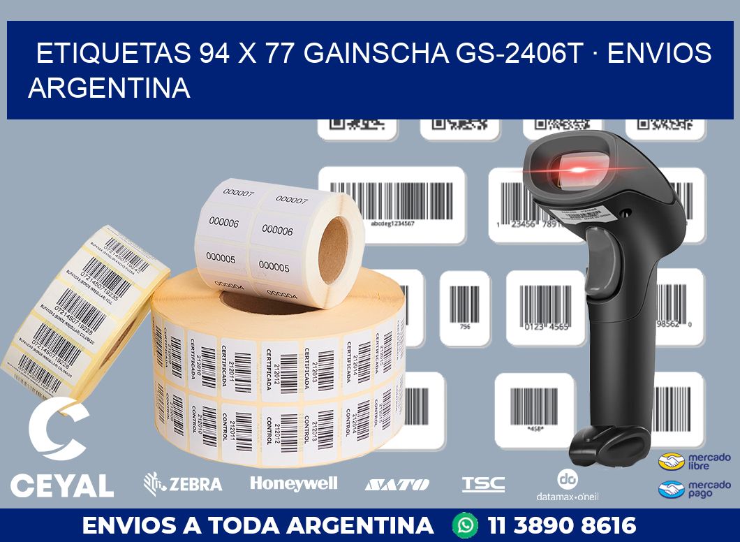 ETIQUETAS 94 x 77 GAINSCHA GS-2406T · ENVIOS ARGENTINA