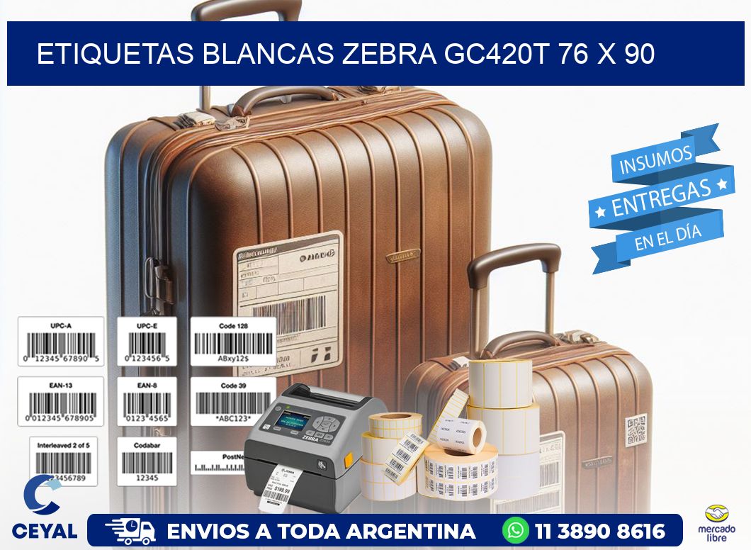 ETIQUETAS BLANCAS ZEBRA GC420T 76 x 90