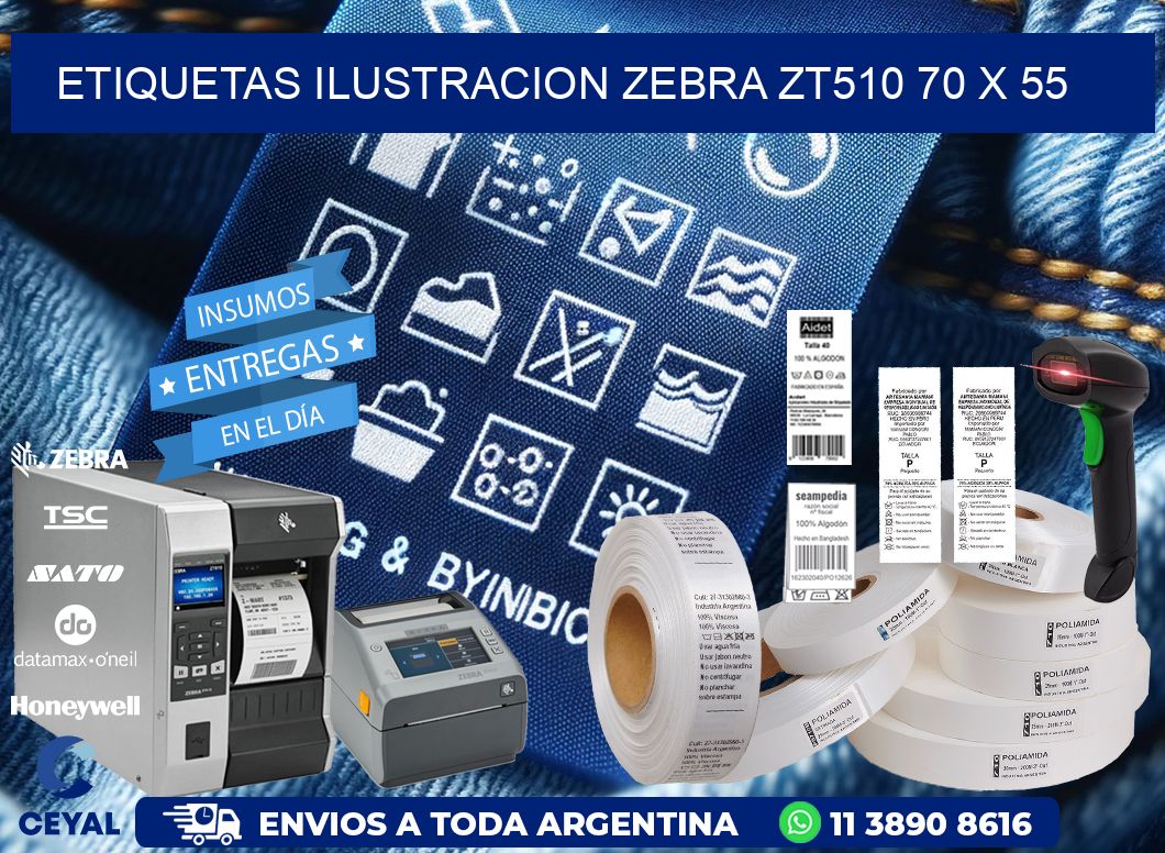 ETIQUETAS ILUSTRACION ZEBRA ZT510 70 x 55