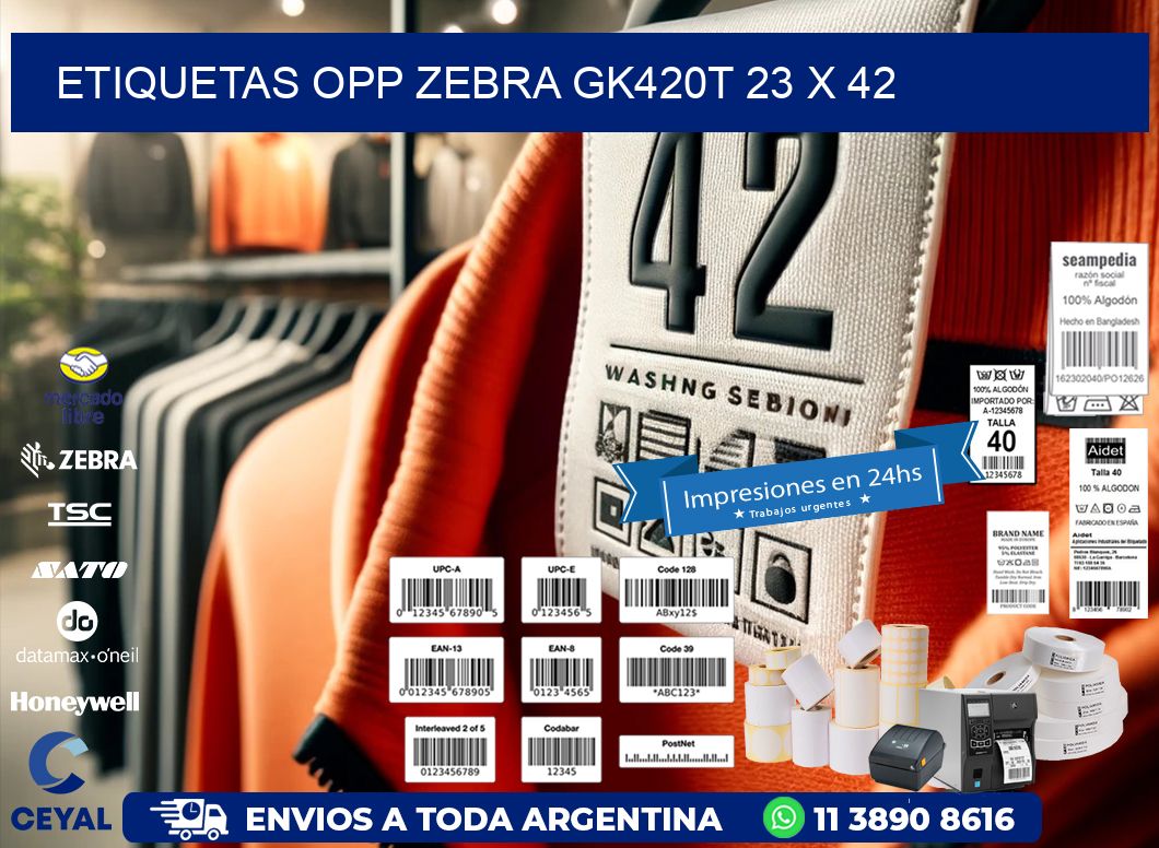 ETIQUETAS OPP ZEBRA GK420T 23 x 42