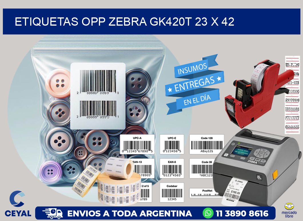 ETIQUETAS OPP ZEBRA GK420T 23 x 42