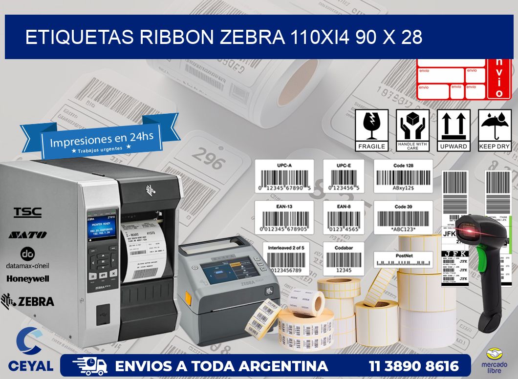 ETIQUETAS RIBBON Zebra 110Xi4 90 x 28