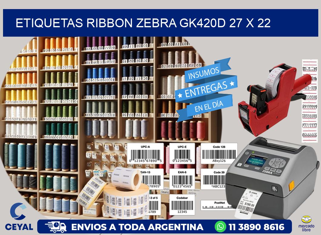 ETIQUETAS RIBBON Zebra GK420D 27 x 22