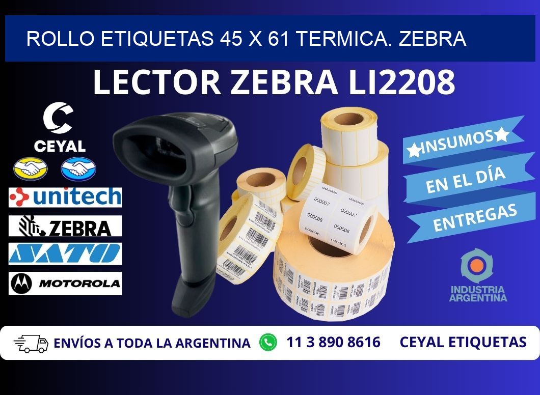 Rollo etiquetas 45 x 61 termica. zebra
