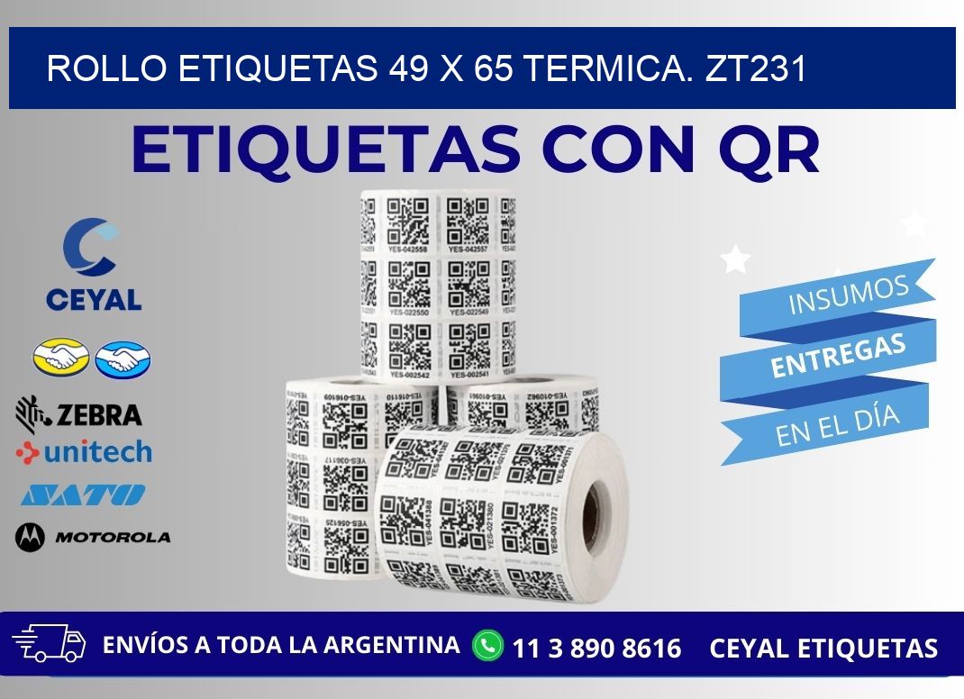 Rollo etiquetas 49 x 65 termica. zt231