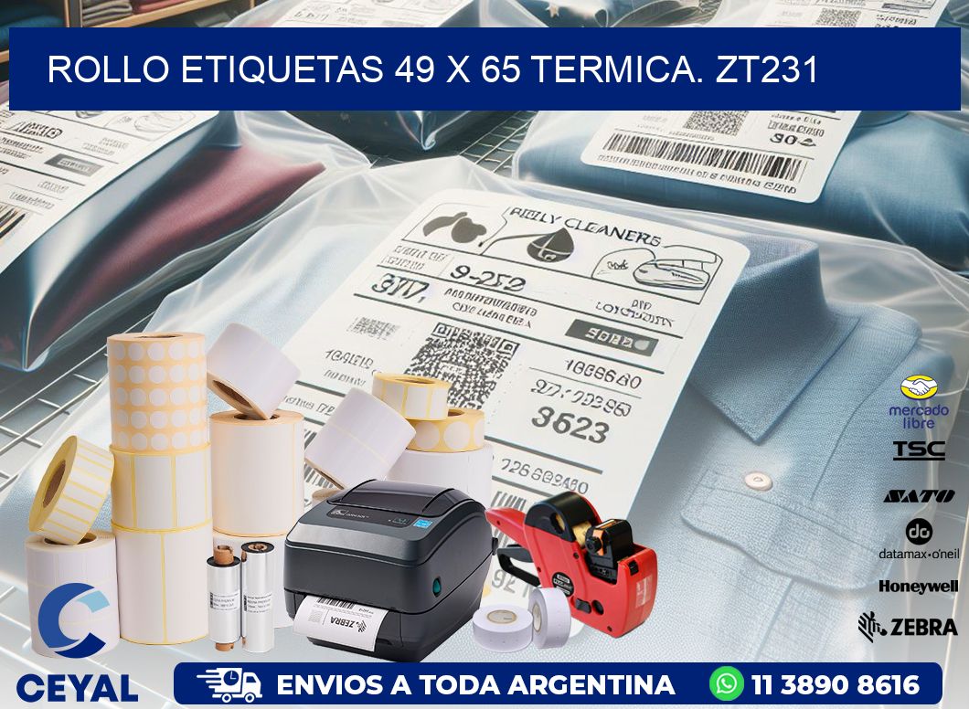 Rollo etiquetas 49 x 65 termica. zt231