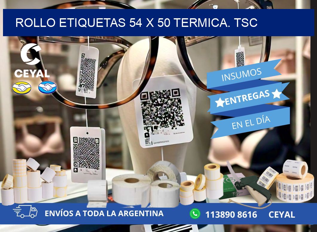 Rollo etiquetas 54 x 50 termica. tsc