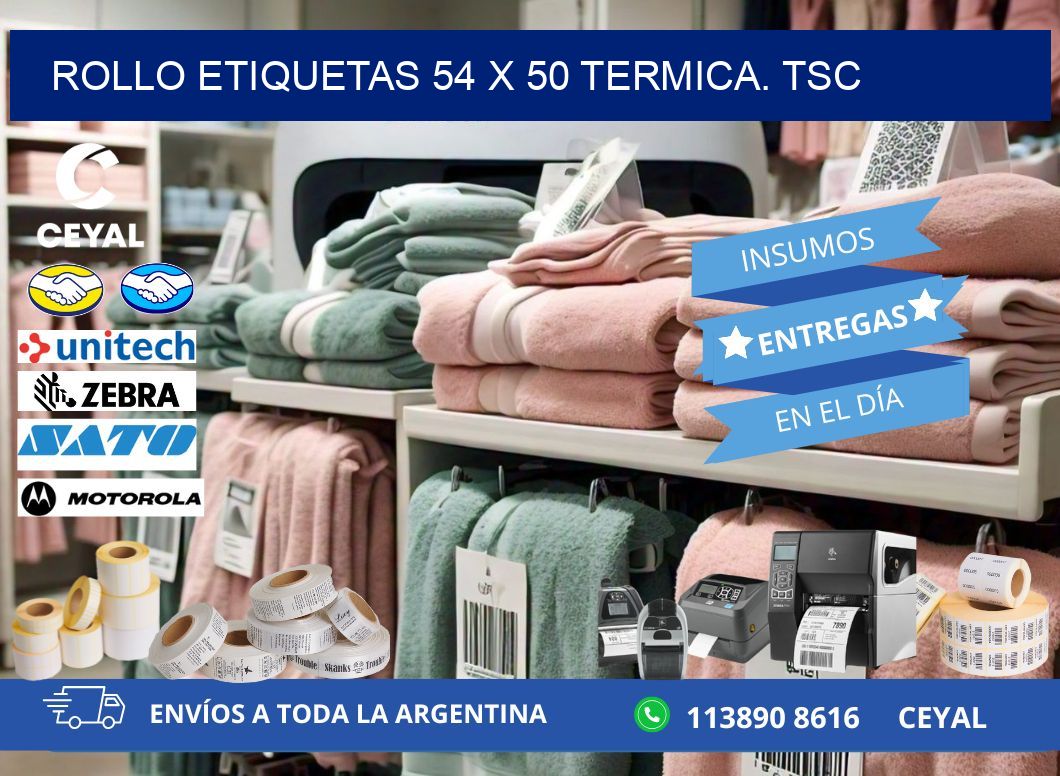 Rollo etiquetas 54 x 50 termica. tsc