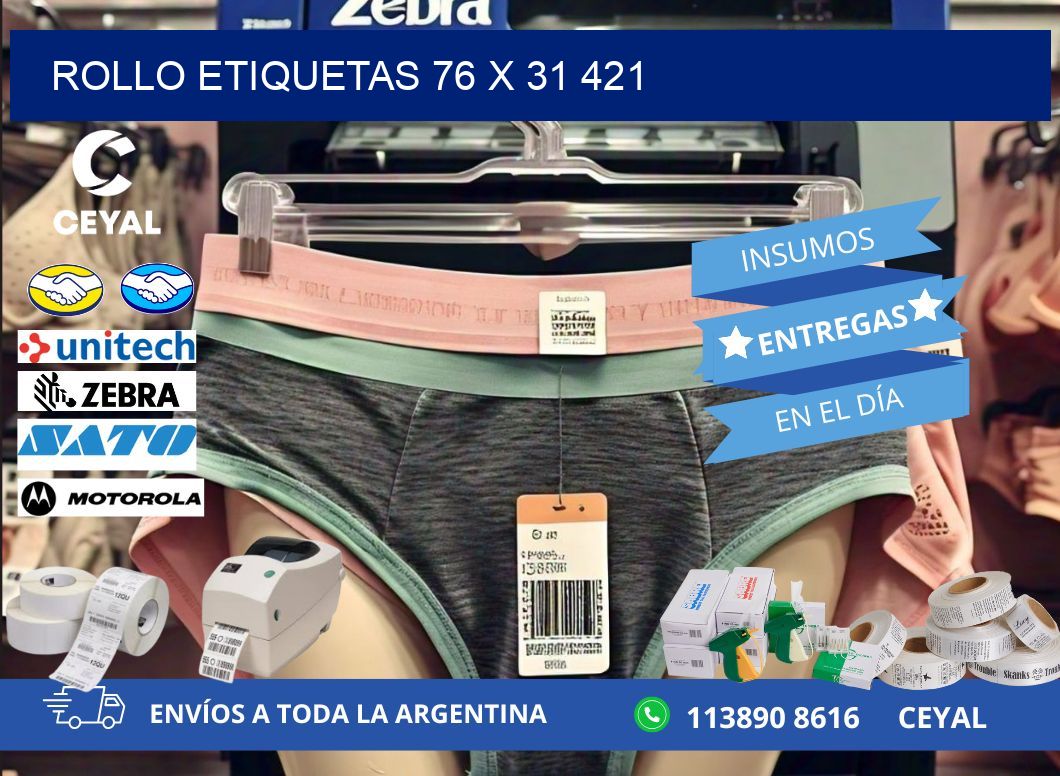 Rollo etiquetas 76 x 31 421