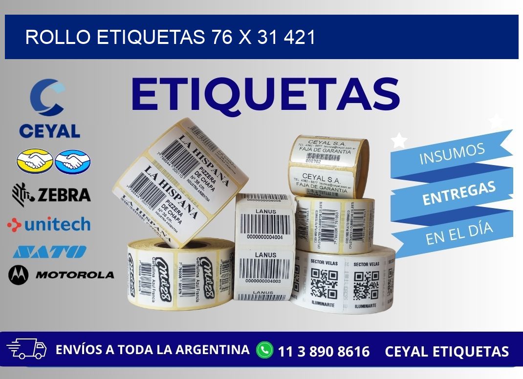 Rollo etiquetas 76 x 31 421