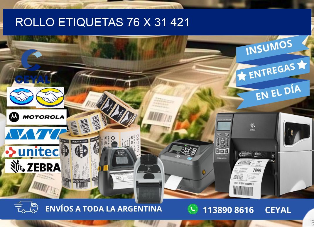 Rollo etiquetas 76 x 31 421