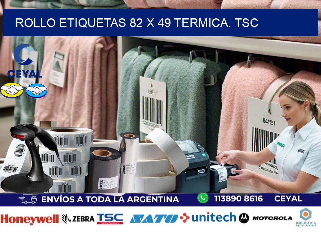 Rollo etiquetas 82 x 49 termica. tsc