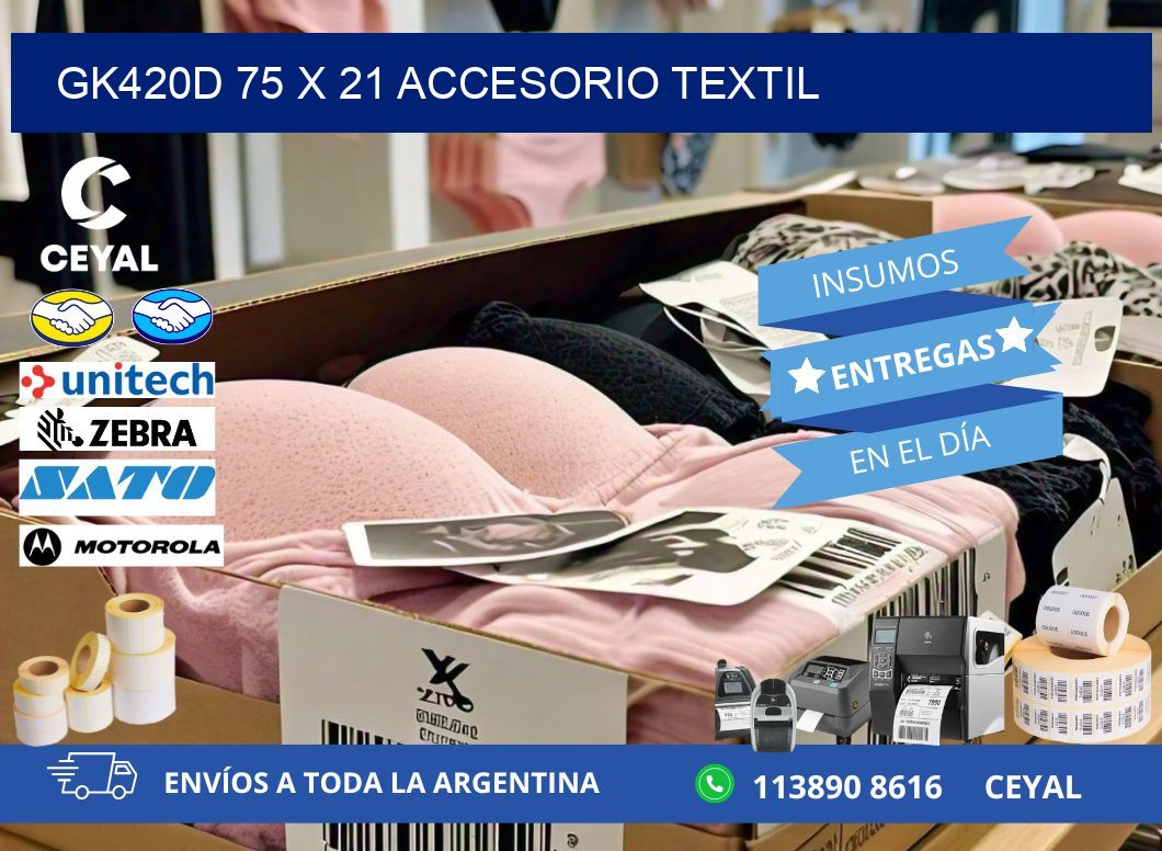 GK420D 75 x 21 ACCESORIO TEXTIL
