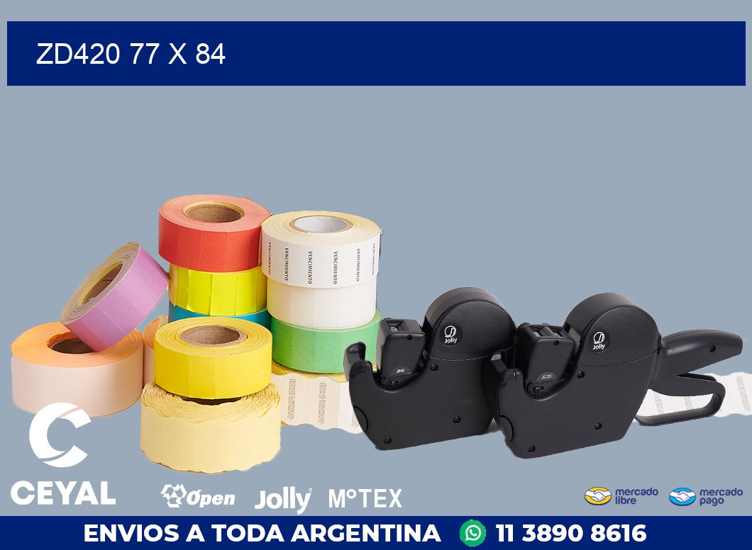 ZD420 77 x 84