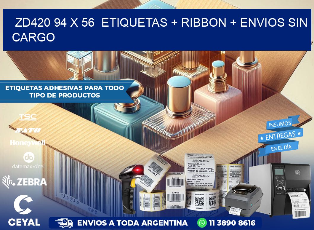 ZD420 94 x 56  etiquetas + ribbon + envios sin cargo