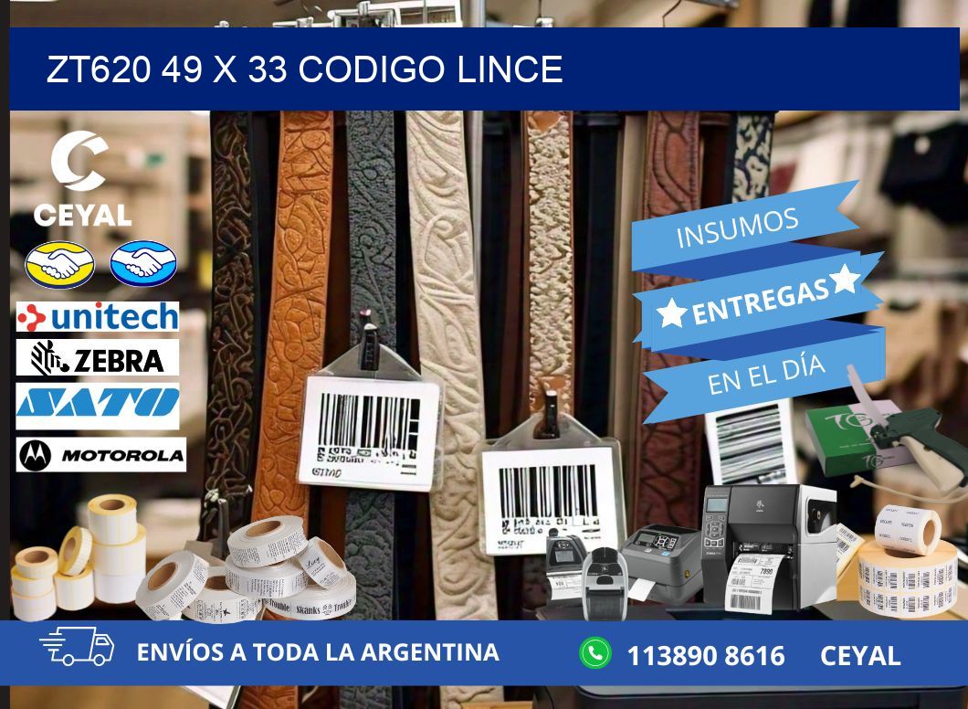 ZT620 49 x 33 CODIGO LINCE