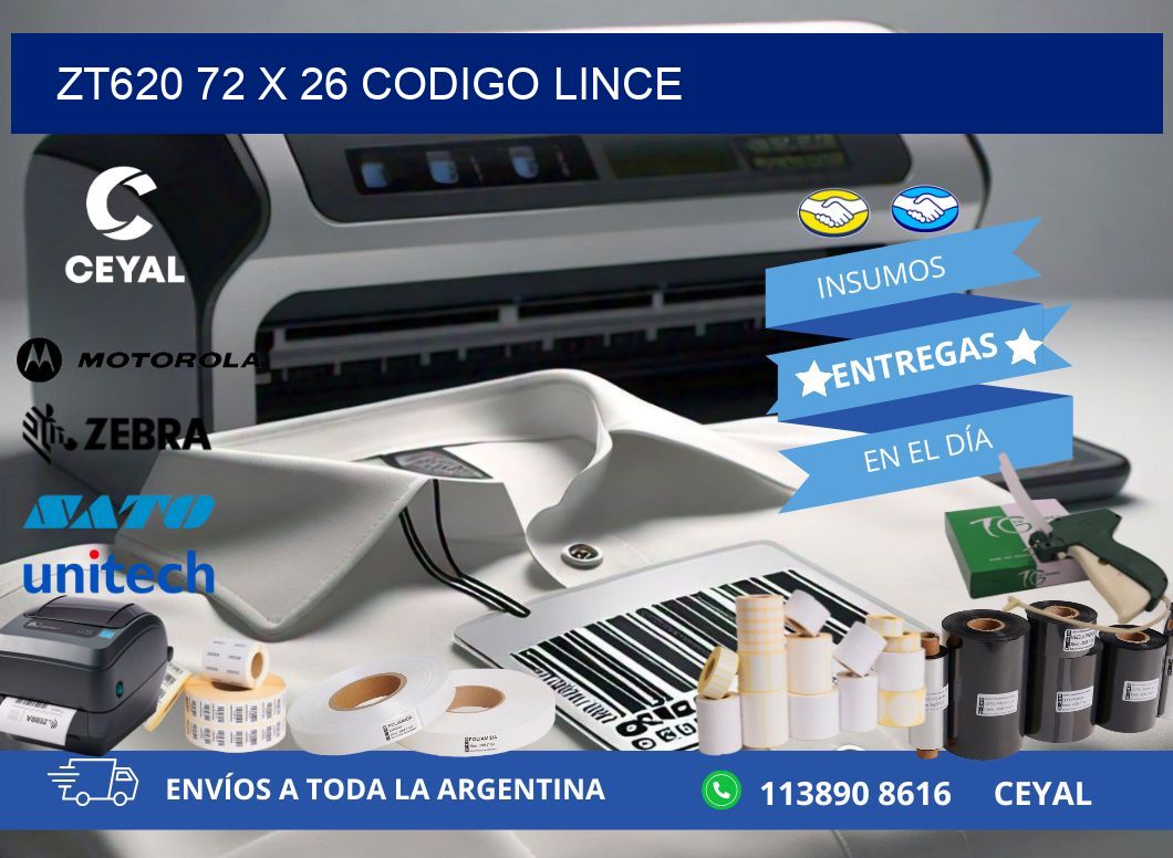 ZT620 72 x 26 CODIGO LINCE