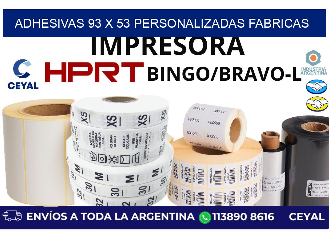 adhesivas 93 x 53 personalizadas fabricas
