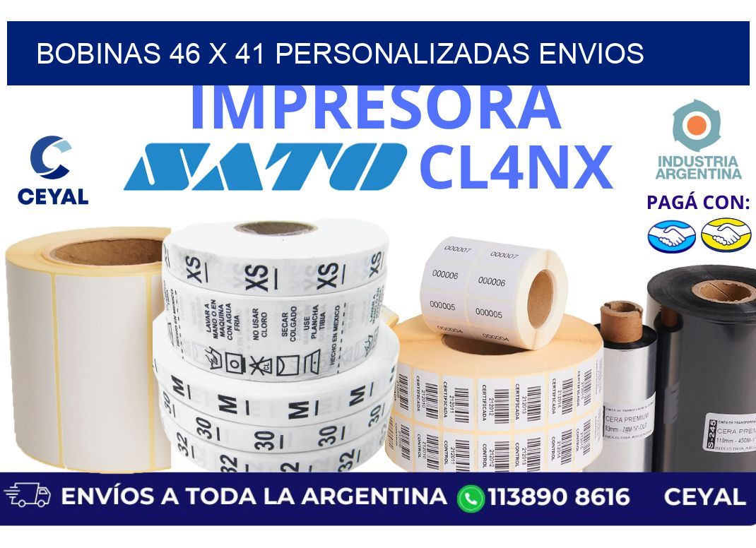 bobinas 46 x 41 personalizadas envios