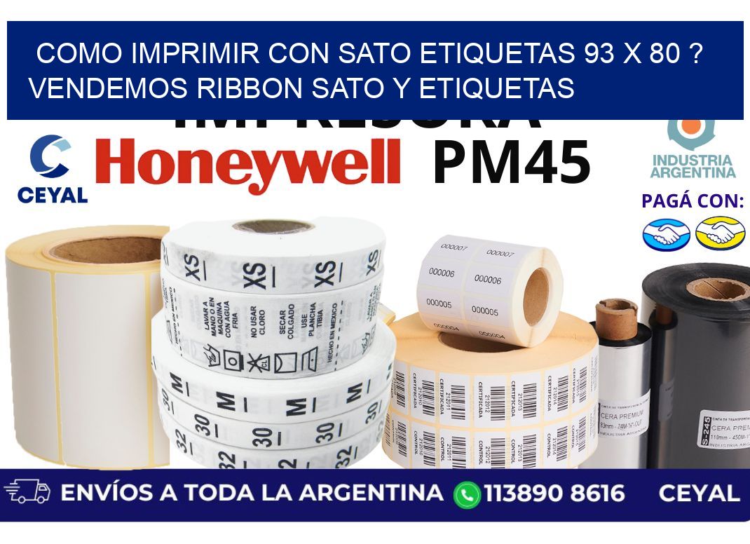 como imprimir con sato etiquetas 93 x 80 ? vendemos ribbon sato y etiquetas