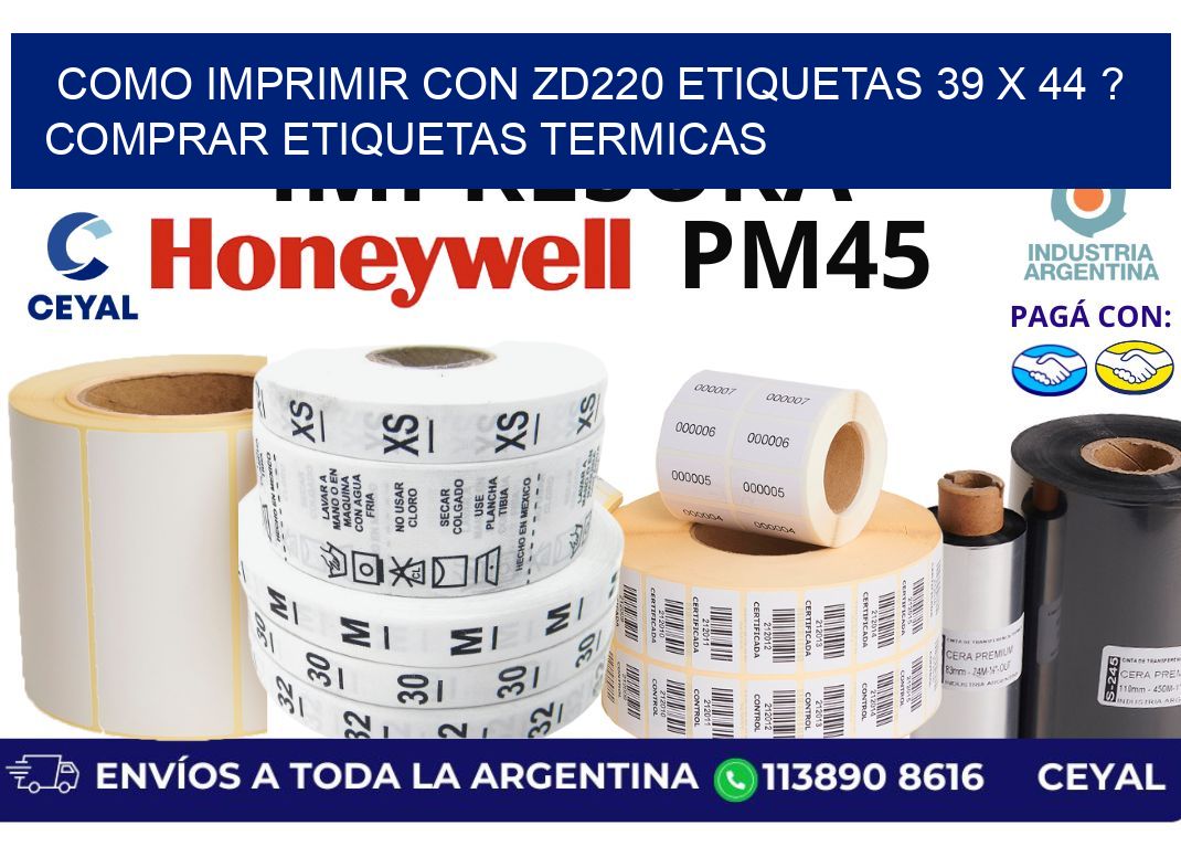 como imprimir con zd220 etiquetas 39 x 44 ? Comprar Etiquetas termicas
