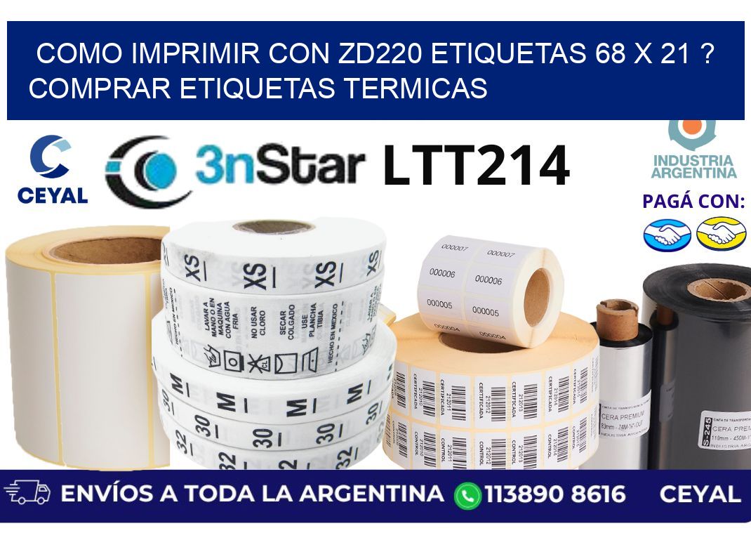 como imprimir con zd220 etiquetas 68 x 21 ? Comprar Etiquetas termicas