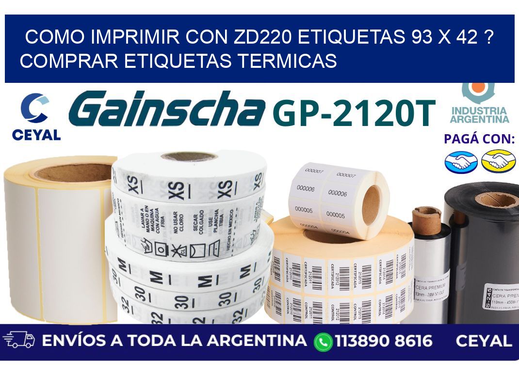 como imprimir con zd220 etiquetas 93 x 42 ? Comprar Etiquetas termicas
