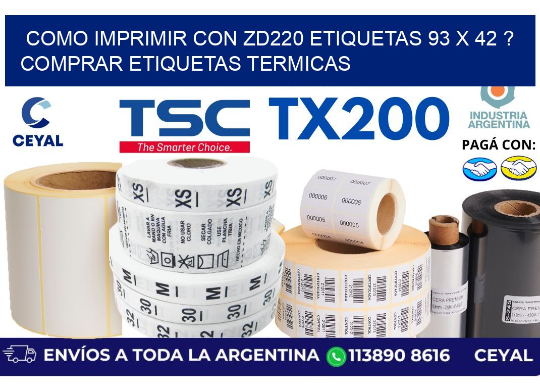 como imprimir con zd220 etiquetas 93 x 42 ? Comprar Etiquetas termicas