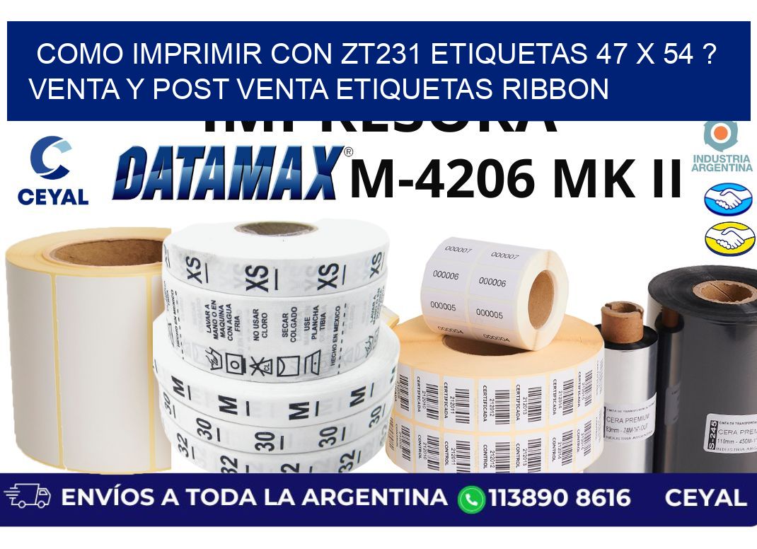 como imprimir con zt231 etiquetas 47 x 54 ? Venta y post venta etiquetas ribbon