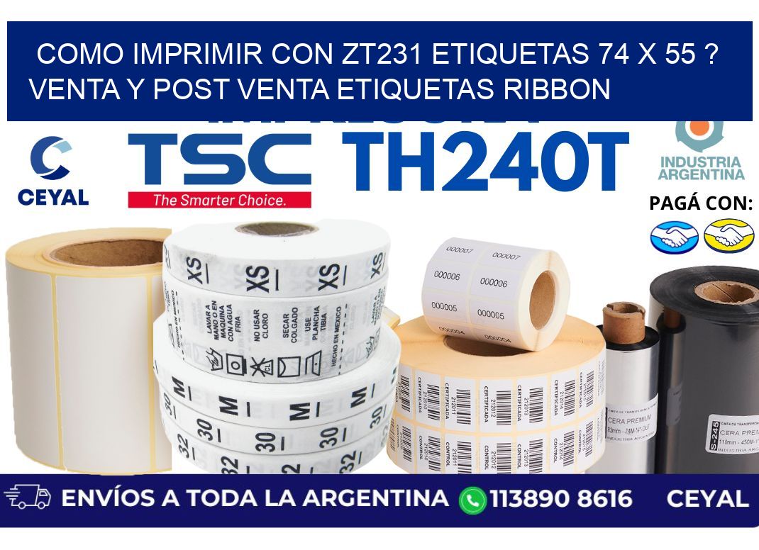 como imprimir con zt231 etiquetas 74 x 55 ? Venta y post venta etiquetas ribbon