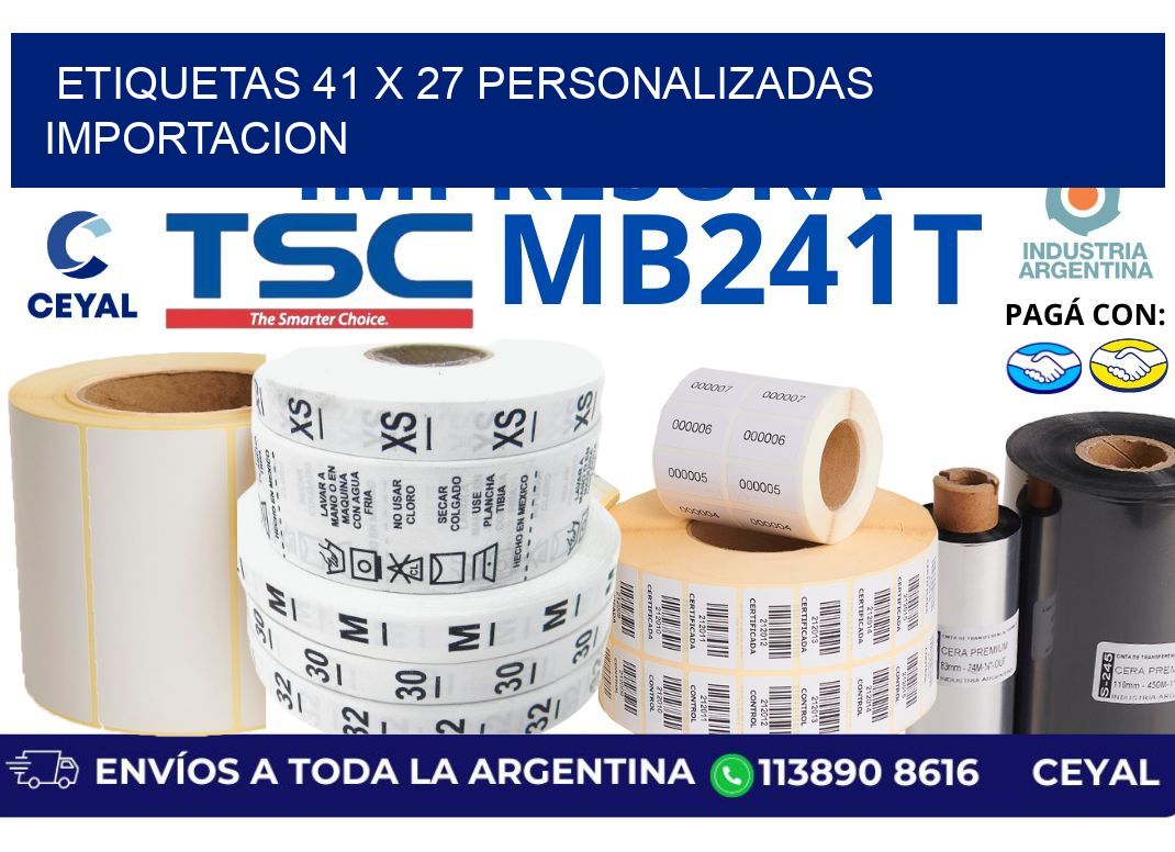 etiquetas 41 x 27 personalizadas importacion