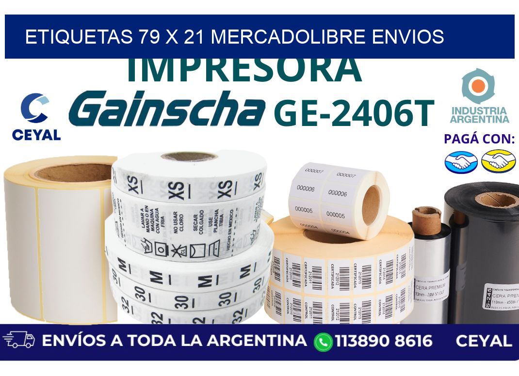 etiquetas 79 x 21 mercadolibre envios