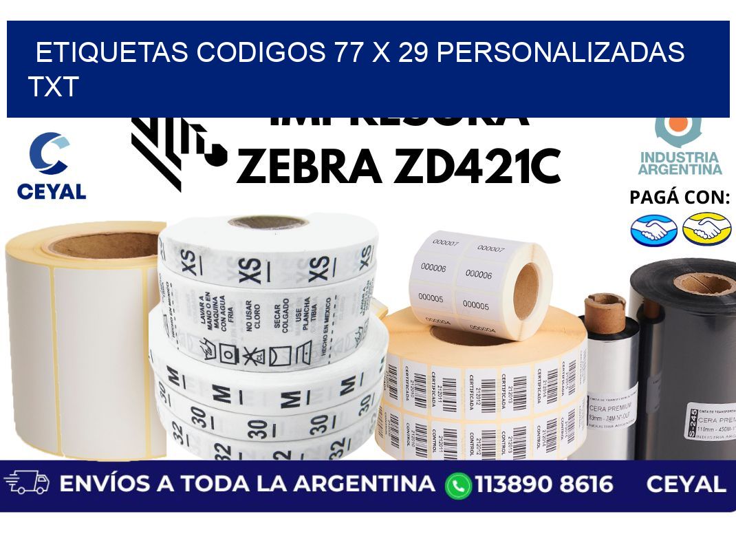 etiquetas codigos 77 x 29 personalizadas txt