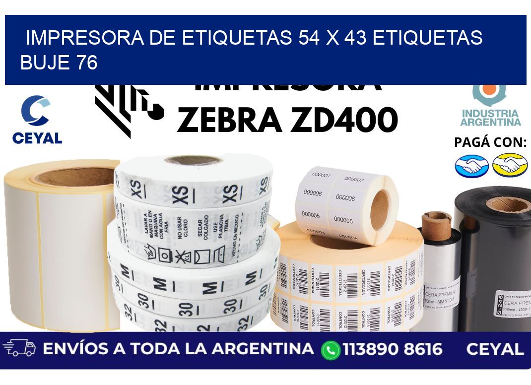 impresora de etiquetas 54 x 43 etiquetas buje 76