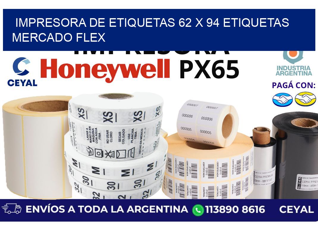impresora de etiquetas 62 x 94 etiquetas mercado flex