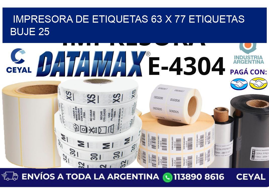 impresora de etiquetas 63 x 77 etiquetas  buje 25