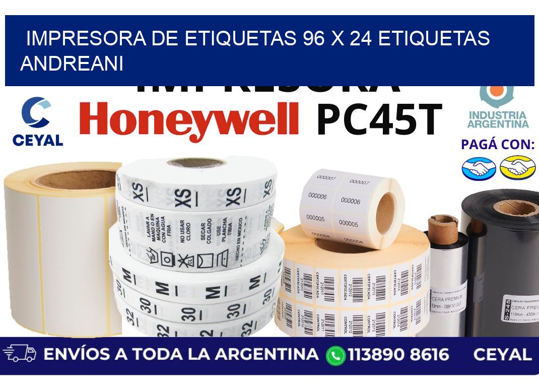 impresora de etiquetas 96 x 24 etiquetas andreani