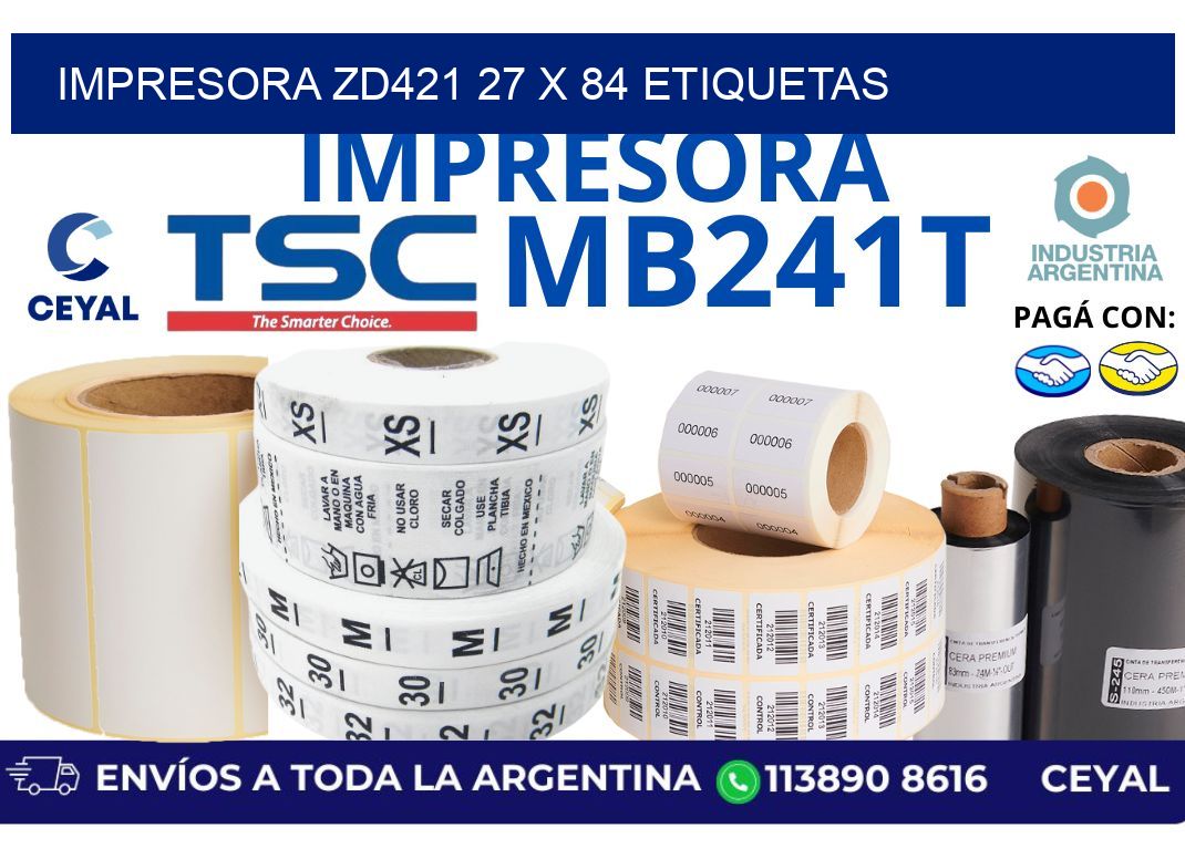 impresora zd421 27 x 84 etiquetas