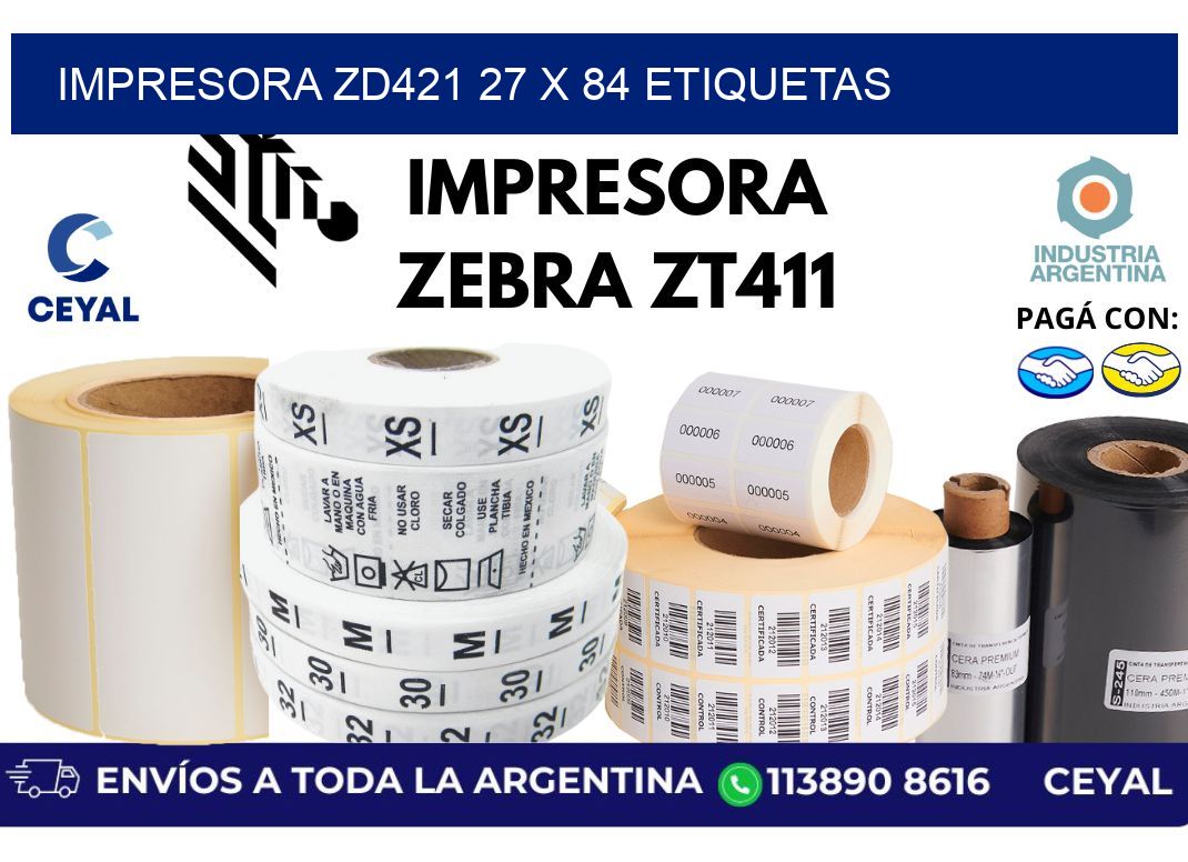 impresora zd421 27 x 84 etiquetas