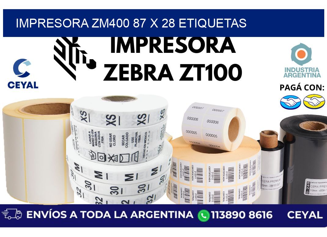 impresora zm400 87 x 28 etiquetas