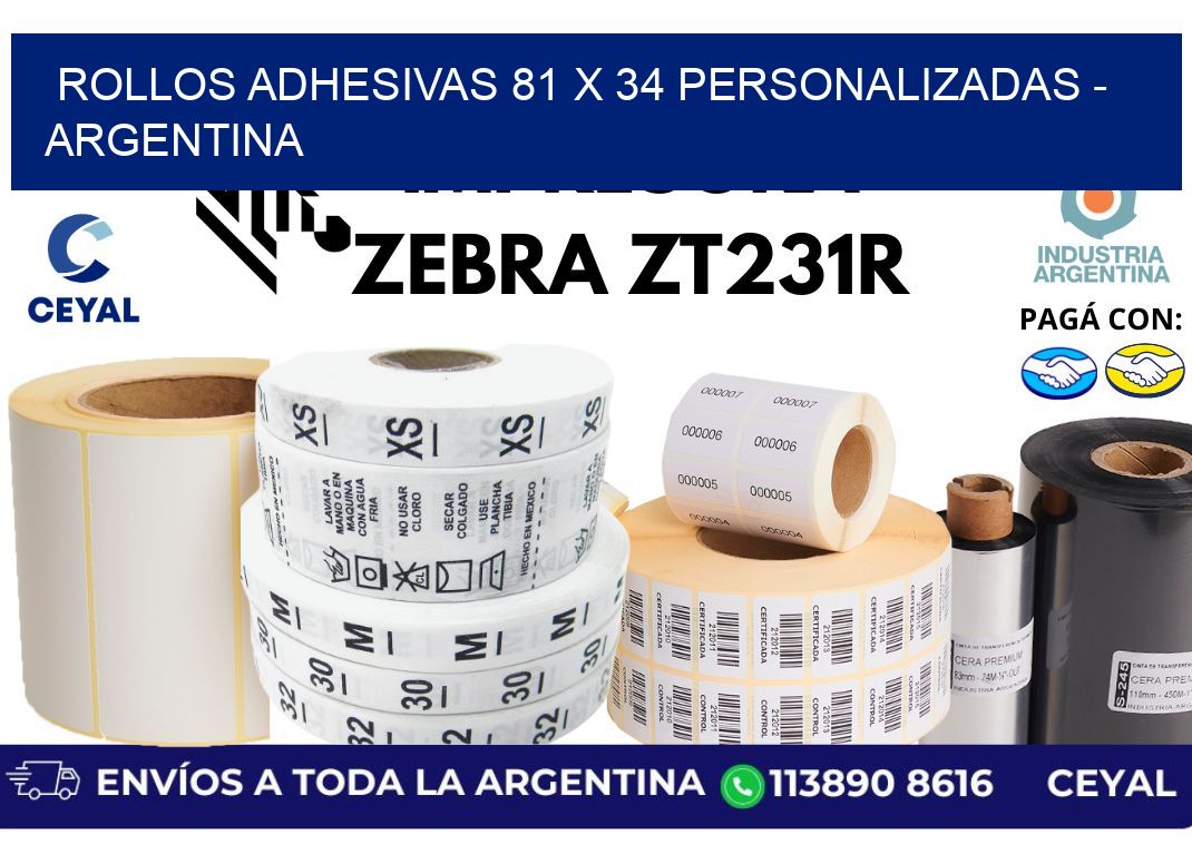 rollos adhesivas 81 x 34 personalizadas - Argentina