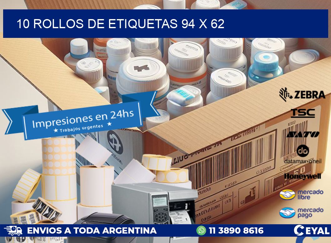 10 ROLLOS DE ETIQUETAS 94 x 62