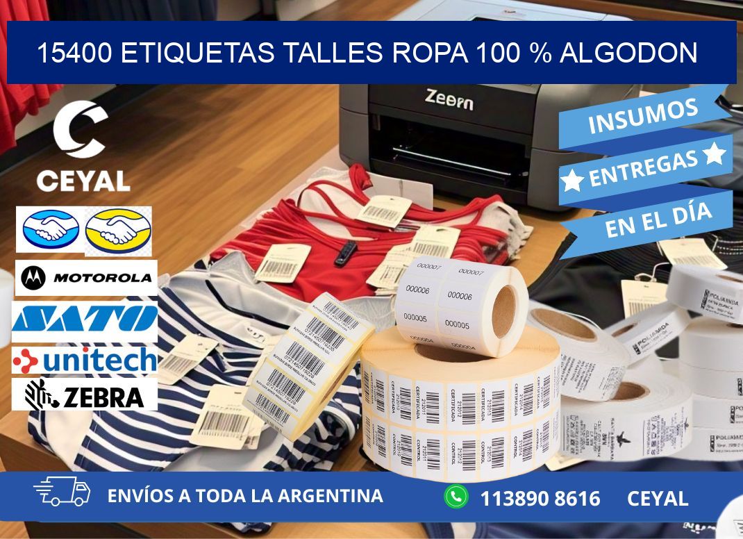 15400 ETIQUETAS TALLES ROPA 100 % ALGODON